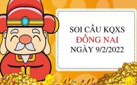 Soi cầu xổ số Đồng Nai ngày 9/2/2022