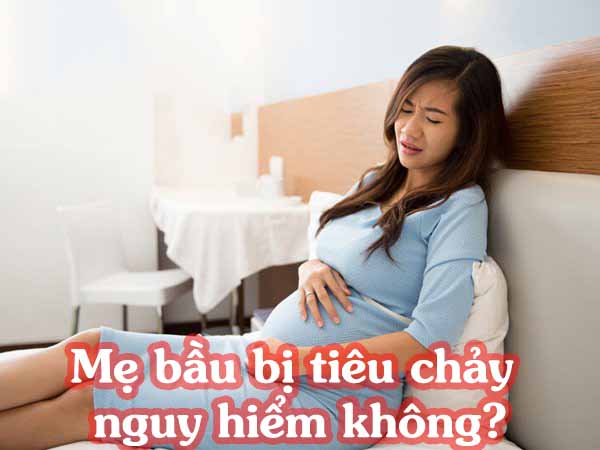 Các nguyên nhân gây tiêu chảy cho bà bầu