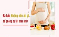 Bà bầu kiêng ăn gì 3 tháng đầu để thai kỳ an toàn