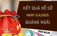 Thống kê KQXSQNG ngày 5/4/2025 phân tích lô VIP thứ 7